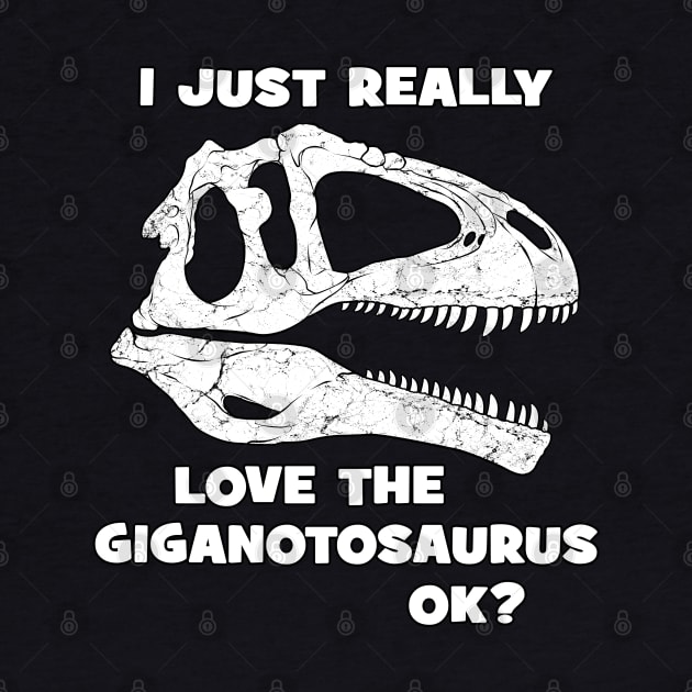 Giganotosaurus Fossil Hunter by NicGrayTees